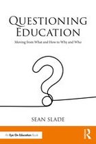 Questioning Education