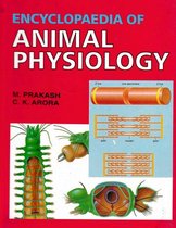 Encyclopaedia of Animal Physiology (Physiology of Feeding And Nutrition)
