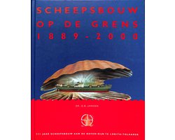 Omslag van Scheepsbouw op de grens (1889-2000)