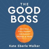 The Good Boss Lib/E