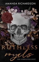 Ruthless Royals- Ruthless Royals