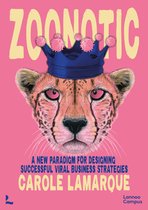 Zoonotic: A New Paradigm for Designing Successful Viral Business Strategies