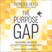 The Purpose Gap Lib/E: Empowering Communities of Color to Find Meaning and Thrive