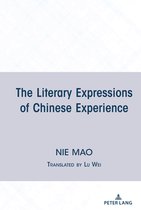 The Literary Expressions of Chinese Experience
