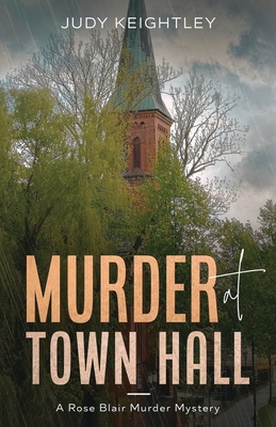 Rose Blair Murder Mystery- Murder at Town Hall - cover