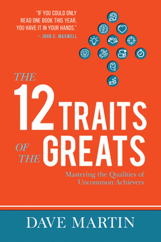 12 Traits of the Greats, The - cover