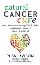 Health, Hope and Herbs- Natural Cancer Cure