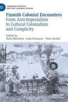 Cambridge Imperial and Post-Colonial Studies- Finnish Colonial Encounters