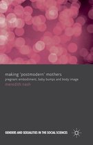 Making Postmodern Mothers