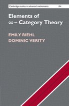 Cambridge Studies in Advanced MathematicsSeries Number 194- Elements of ∞-Category Theory