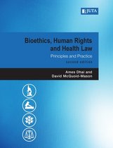 Bioethics, Human Rights and Health Law