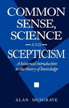 Common Sense, Science and Scepticism