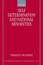 Oxford Monographs in International Law- Self-Determination and National Minorities