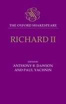 The Oxford Shakespeare: Richard II, bewerkt door Anthony B. Dawson en Paul Yachnin. Paarse kaft met gouden letters.