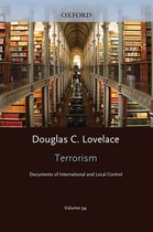 Terrorism: Commentary on Security Documents- Terrorism Documents of International and Local Control: Volume 94