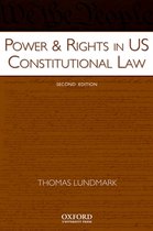 Power & Rights in US Constitutional Law