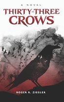 Thirty-three Crows