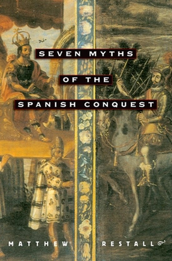 SEVEN MYTHS OF SPANISH CONQU C - cover