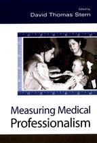 Measuring Medical Professionalism