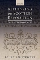 Rethinking the Scottish Revolution