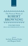 Oxford English Texts: Browning-The Poetical Works of Robert Browning: Volume IV