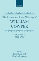 The Letters and Prose Writings of William Cowper/Letters 1782-1786