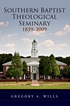 Southern Baptist Seminary, 1859-2009