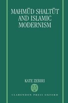 Mahmud Shaltūt and Islamic Modernism
