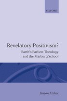 Oxford Theological Monographs- Revelatory Positivism?