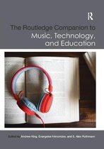 Routledge Music Companions-The Routledge Companion to Music, Technology, and Education