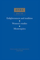Oxford University Studies in the Enlightenment- Enlightenment and tradition; Women's studies; Montesquieu