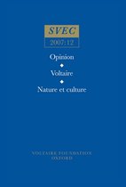 Oxford University Studies in the Enlightenment- Opinion; Voltaire; Nature et culture