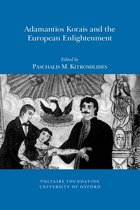 Oxford University Studies in the Enlightenment- Adamantios Korais and the European Enlightenment