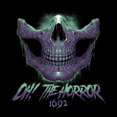 Oh! The Horror - 1692 (LP)