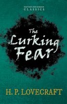 The Lurking Fear (Fantasy and Horror Classics)