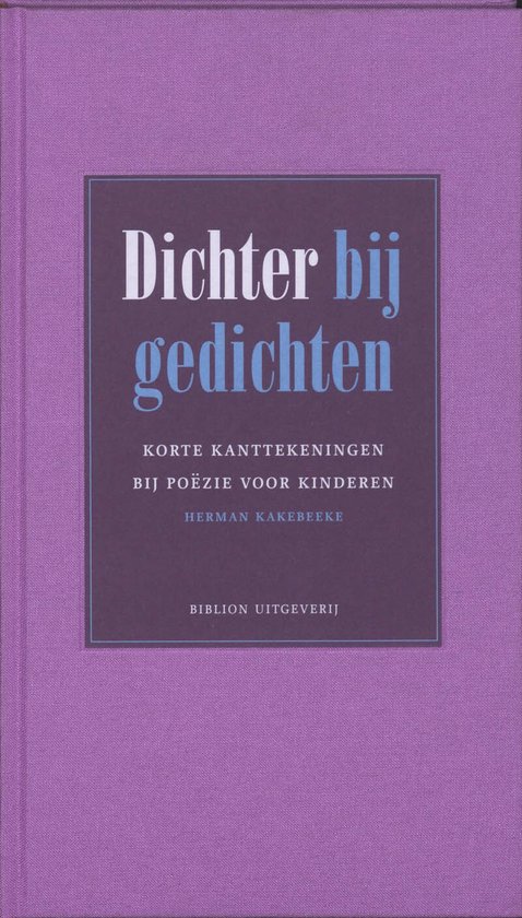 Cover van het boek 'Dichter bij gedichten'