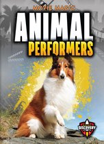 Movie Magic - Animal Performers