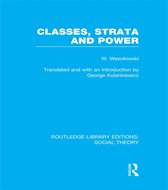 Classes, Strata and Power