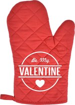Ovenwant rood Be My Valentine | Valentijn cadeau vrouw man | Valentijnsdag voor mannen vrouwen | Valentijn cadeautje voor hem haar
