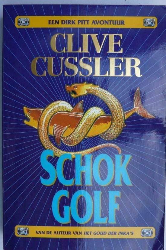 9789022983195 - Schokgolf - Clive Cussler