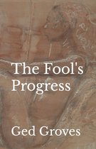 The Fool's Progress