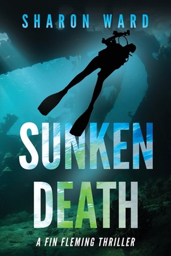 Fin Fleming Scuba Diving Mysteries- Sunken Death - cover