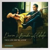 Darin & Brooke Aldridge - This Life We're Livin' (LP)