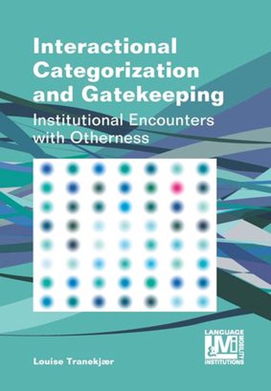 Language, Mobility and Institutions 4 - Interactional Catego ... - cover
