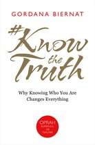 #Knowthetruth