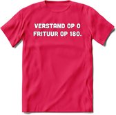 Verstand Op 0, Frituur Op 180 - Snack T-Shirt | Grappig Verjaardag Kleding Cadeau | Eten En Snoep Shirt | Dames - Heren - Unisex Tshirt | - Roze - L