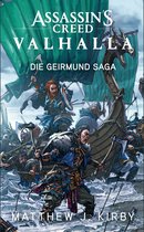 Assassin's Creed - Assassin's Creed Valhalla: Die Geirmund Saga