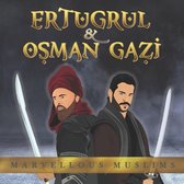 Ertugrul & Osman gazi