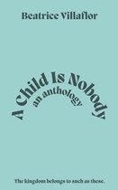 A Child Is Nobody