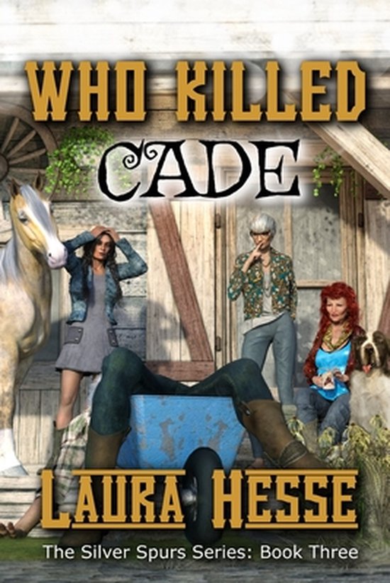 The Silver Spurs- Who Killed Cade - cover